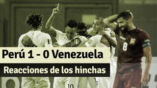 Eliminatorias Qatar 2022: La reacción de los hinchas tras la victoria de Perú ante Venezuela