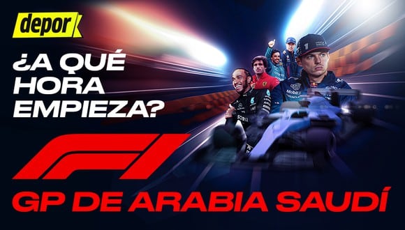 Revisa a qué hora inicia y en qué canales pasan el GP Arabia Saudita 2024 de la Fórmula 1. (Diseño: Depor).