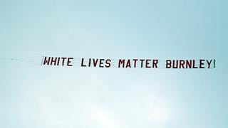 “White Lives Matter”: el mensaje racista en el duelo entre Manchester City vs Burnley en la Premier League