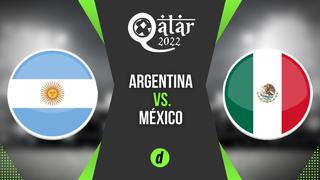 Argentina vs. México: horarios y canales para ver la fecha 2 del Mundial Qatar 2022