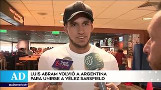 Luis Abram volvió a Argentina para iniciar la pretemporada con Vélez Sarfield