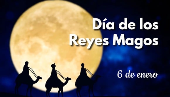 Feliz Día de Reyes Magos 2023: frases para compartir este 6 de enero por WhatsApp  (Foto: Freepik).
