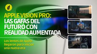 Apple Vision Pro: conoce las nuevas gafas de realidad aumentada de Apple