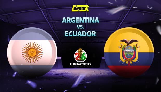Argentina vs Ecuador jugarán por las Eliminatorias 2026 en el Estadio Mâs Monumental: revisa horario y canales aquí. (Foto: Depor).
