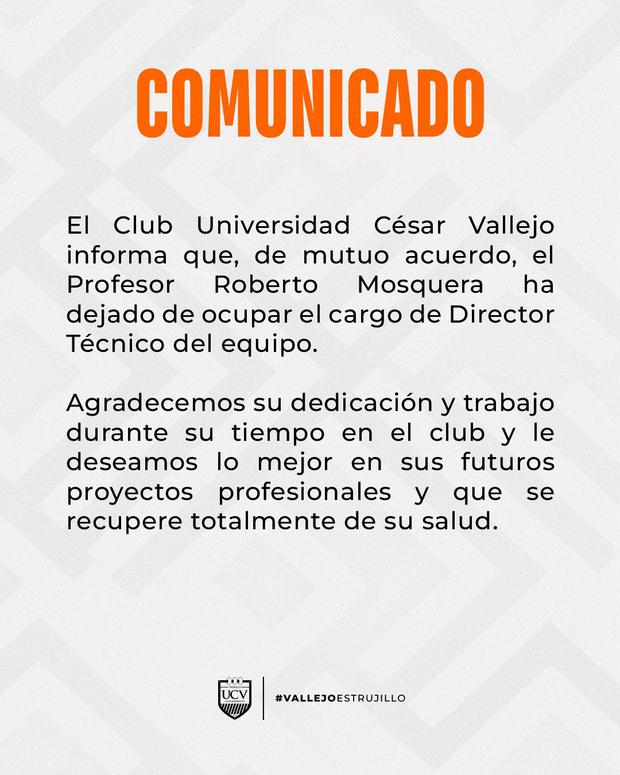 El comunicado de César Vallejo sobre la salida de Roberto Mosquera.