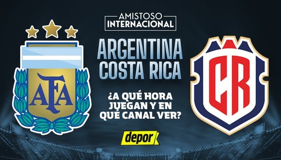 A qué hora juega Argentina vs. Costa Rica y en qué canales de TV ver el amistoso