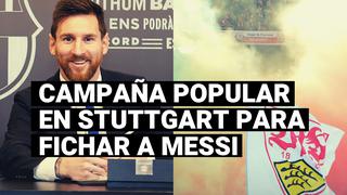 Conoce la insólita campaña de los hinchas del Stuttgart para fichar a Lionel Messi