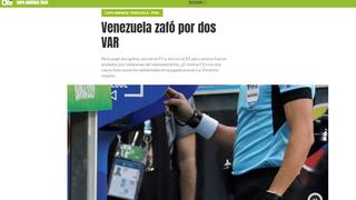"Venezuela se salvó por el VAR": la reacción de la prensa internacional tras el empate de Perú [FOTOS]