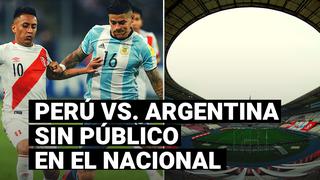 Gobierno denegó pedido de la FPF para disputar el Perú-Argentina con público
