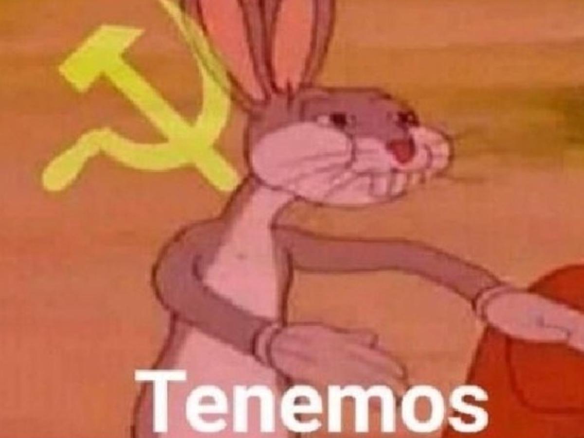 Meme 'Tenemos': significado, historia, origen y plantilla del nuevo meme  viral de Bugs Bunny con la bandera del comunismo que es tendencia en redes  sociales | VIRAL | MEME DEL MES |