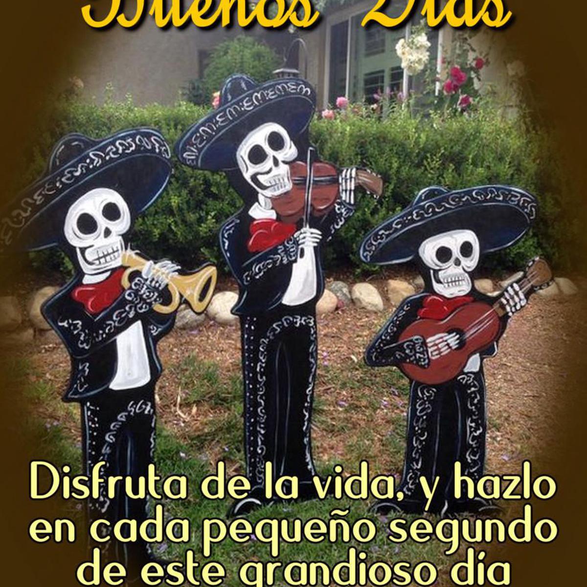 Día de Muertos: frases, imágenes y saludos de buenos días para compartir  hoy 1 y 2 de noviembre en Facebook, WhatsApp e Instagram | FOTOS | Buen 'Día  de los Muertos' | Redes Sociales | MEXICO | DEPOR