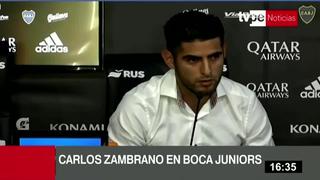Carlos Zambrano promete ganarse a la hinchada de Boca Juniors