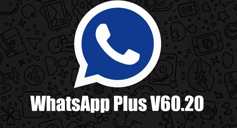 WhatsApp Plus V60.20 APK: pobierz najnowszą wersję styczeń 2024 r. |  Zabawa sportowa