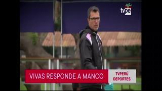 Marcelo Vivas sobre la salida de Reimond de Sport Boys: “Manco no es Messi”