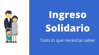 Consulta por cédula cuándo pagan el Ingreso Solidario: esta es la fecha de pago en agosto