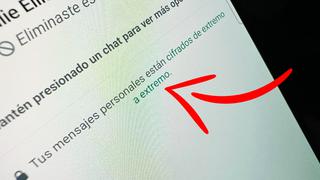 WhatsApp: qué significa “tus mensajes están cifrados de extremo a extremo”