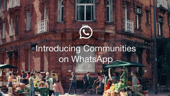 WhatsApp: así es como funcionan las “Comunidades”, la nueva herramienta que va más allá de los grupos. (Foto: WhatsApp)