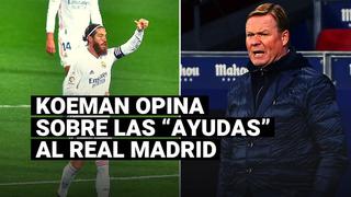 FC Barcelona: Ronald Koeman se muestra molesto por las ‘ayudas’ al Real Madrid 