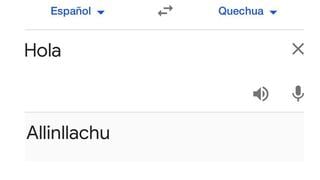 Google Translate: frases en quechua que debes saber