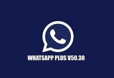 Descargar WhatsApp Plus V50.30 APK: última versión de noviembre 2023