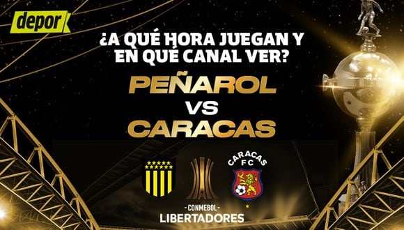 En qué canal ver Peñarol vs. Caracas y a qué hora juegan por Copa Libertadores