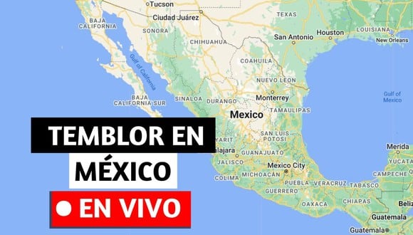 Revisa la hora, epicentro y magnitud del último temblor en México hoy, según los reportes oficiales del Servicio Sismológico Nacional actualizados en tiempo real. | Crédito: Google Maps / Composición