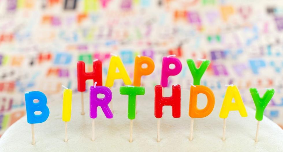  Las mejores frases, felicitaciones e imágenes para desear un feliz cumpleaños