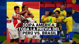 Perú vs. Brasil: Mira la previa del primer partido de la Blanquirroja por Copa América 2021