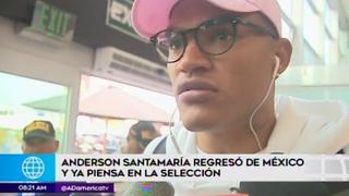 Anderson Santamaría fue recibido como estrella, ¿es fijo para Rusia 2018?