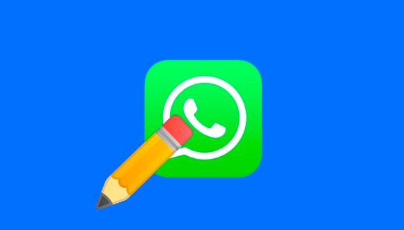 ¿Ya tienes la función para poder editar un mensaje de WhatsApp? Conoce qué es lo que pasa si lo haces. (Foto: Composición)