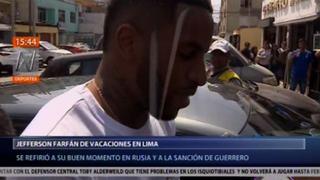 Farfán con los pies sobre la tierra: “Yo siempre estoy despierto” [VIDEO]