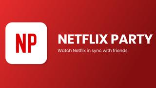 Netflix Party: función que permite series o películas de forma sincronizada con tus amigos