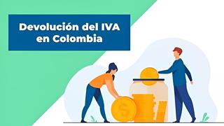 Devolución del IVA: ¿cuándo pagan el subsidio en Colombia?