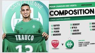 Trauco da el 'batacazo' en Francia: titular en el primer partido del Saint-Etienne en la Ligue 1