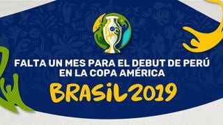 Selección Peruana: estamos a un mes del debut en la Copa América de Brasil 2019 [INFOGRAFÍA]