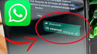 WhatsApp: cómo eliminar la palabra “reenviado” de tus conversaciones