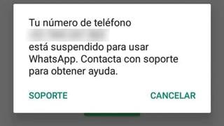 WhatsApp: qué significa “tu teléfono está suspendido”