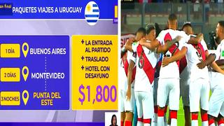 Perú vs. Uruguay: ¿Cuánto cuesta viajar a Montevideo para ver a la selección peruana?