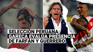 Sin Lapadula: Gareca analizó presencia de Farfán y Guerrero en la selección