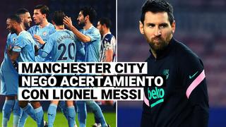 ¿Se queda en Barcelona? Manchester City niega que haya hecho una oferta a Lionel Messi