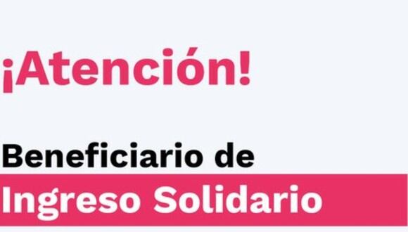 Sin inscripción, Ingreso Solidario 2022: consultar con cédula cuándo se cobra. FOTO: Prosperidad Social.