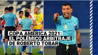 Copa América 2021: las reacciones del polémico arbitraje de Roberto Tobar en el Perú vs. Brasil