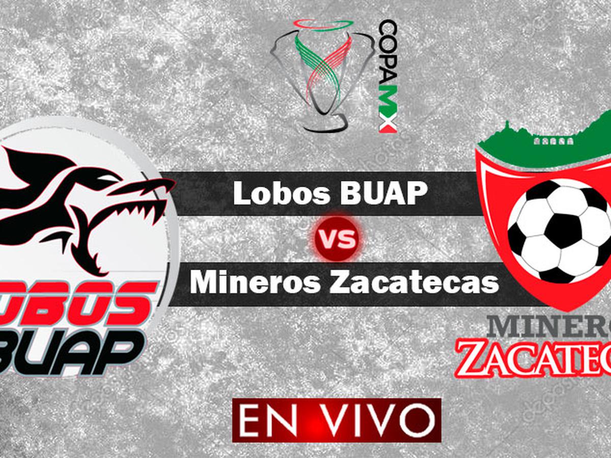 Lobos BUAP 0-1 Mineros | Los Lobos perdieron contra el Mineros en el debut  de la Copa | Vía ESPN 2 | Fútbol de México | Colombia | Perú |  FUTBOL-INTERNACIONAL | DEPOR