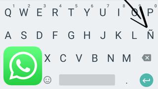 Cómo habilitar la letra “Ñ” en el teclado de WhatsApp