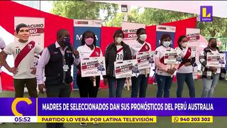 Perú vs. Australia: Madres de los jugadores de la selección dan sus pronósticos