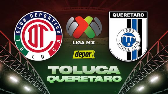Toluca vs. Querétaro: mira la transmisión del juego de Liga MX | Video: Toluca