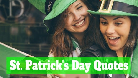 Find in this note more than 100 phrases to celebrate St. Patrick's Day. (Photo: Composition Mix)