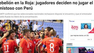 Chile canceló partido con Perú: así reaccionó la prensa ‘mapocha’ tras decisión de los jugadores de ‘La Roja’