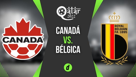 Canadá vs. Bélgica: fecha, horarios y canales del partido por el Mundial de Qatar 2022 (Foto: Depor).