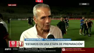 Gregorio Pérez tras victoria de Universitario contra Huracán: “Vamos por buen camino” [VIDEO]